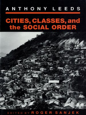 cover image of Cities, Classes, and the Social Order